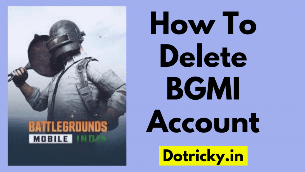 How To Delete BGMI Account