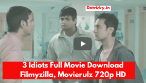 3 Idiots Full Movie Download Filmyzilla