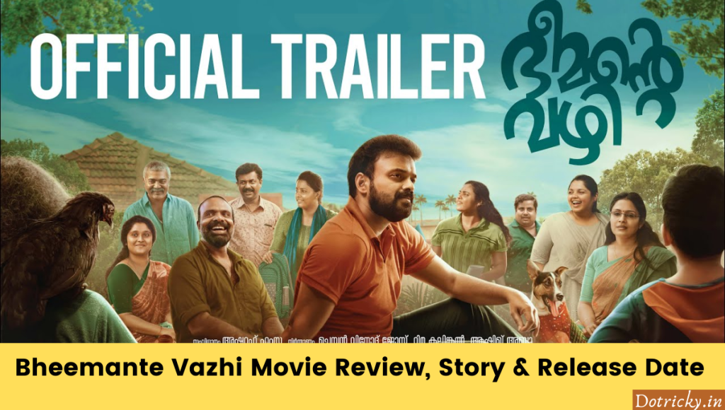 Bheemante Vazhi Movie Review, Story & Release Date